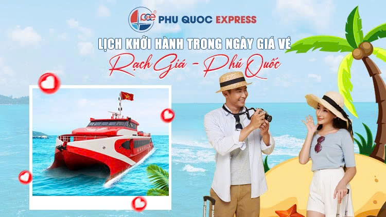 [2026] Lịch chạy tàu Rạch Giá - Phú Quốc (tàu Phú Quốc Express)