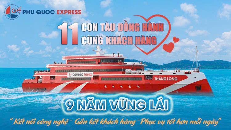 Phú Quốc Express: 9 Năm Vững Lái, 11 Con Tàu, Không Ngừng Chuyển Đổi Số